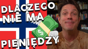 Norwegia nie ma pieniędzy