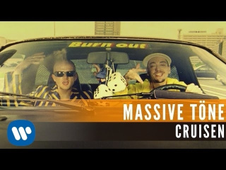Massive Töne - Cruisen (Official Music Video)
